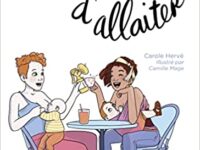 couverture du livre "choisir d'allaiter" représentant deux mamans allaitantes trinquant à la table d'une terasse